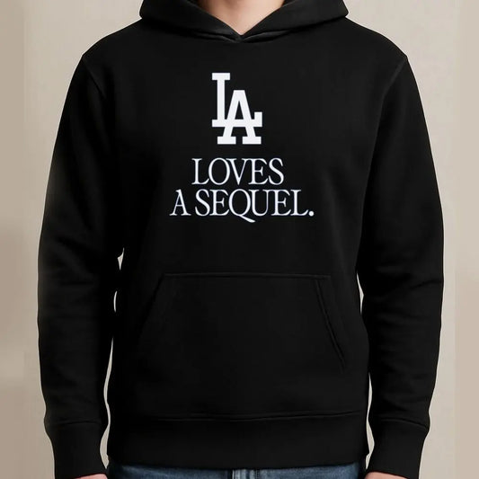 Dodgers LA Loves A Sequel Shirt theclothingtribe