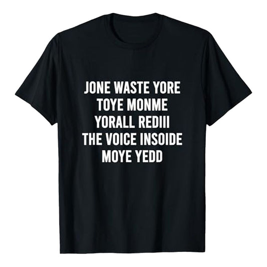 Jone Waste Yore Toye Monme Yorall Rediii Shirt