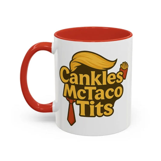 Trump Cankles Mctaco Tits Mug