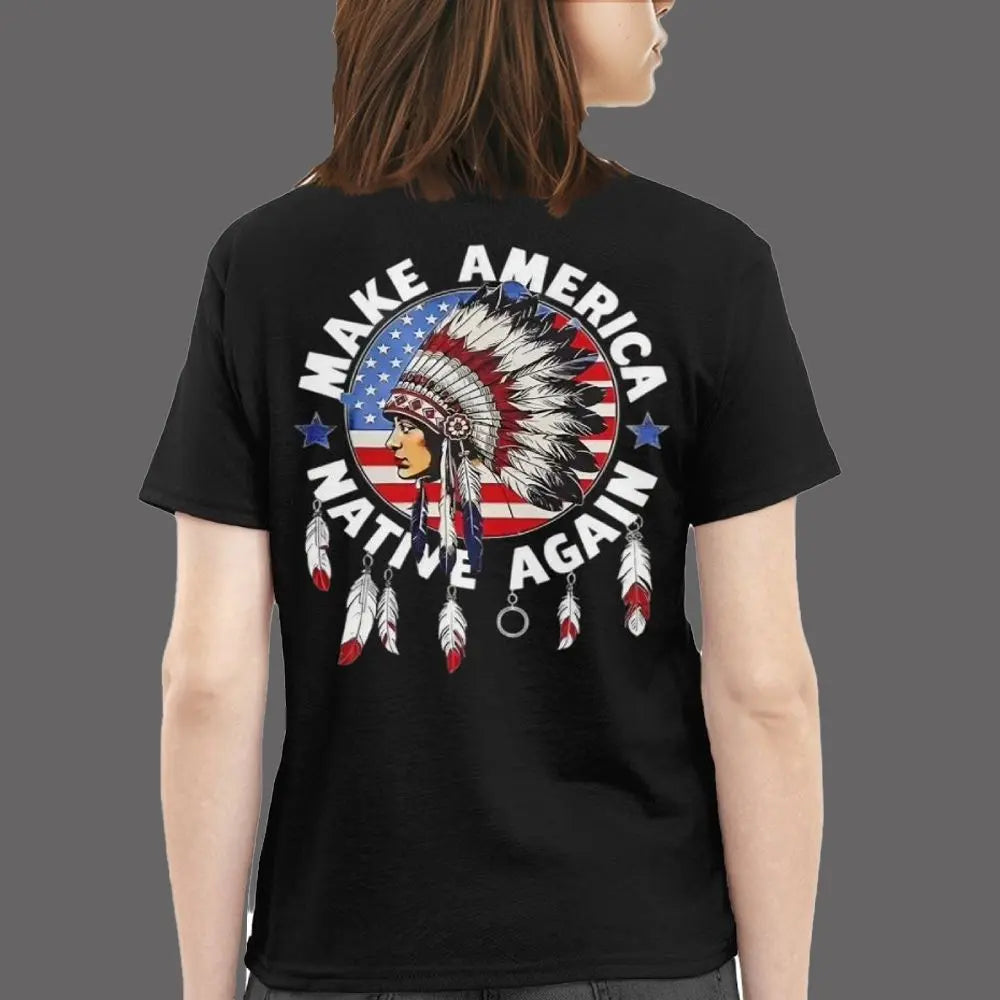 2025 Make America Native Again Shirt theclothingtribe