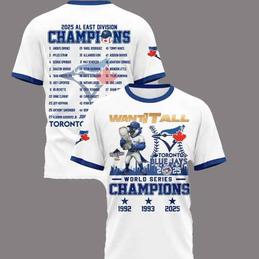 Toronto Blue Jays World Series Champions 2025 Want It All Shirt theclothingtribe