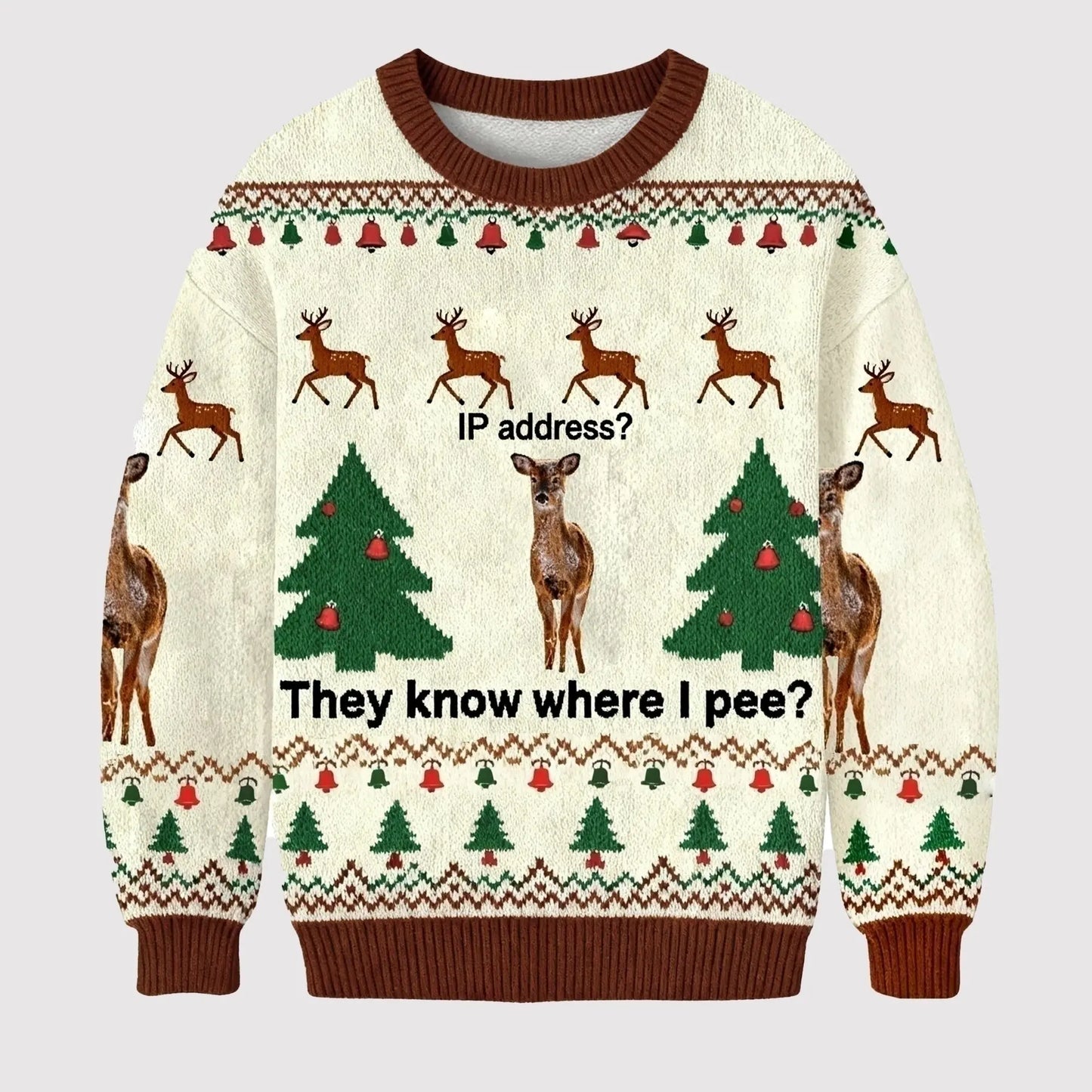 2025 IP Address They Know Where I Pee Ugly Sweater   theclothingtribe