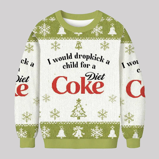 2025 I Would Dropkick A Child For A Diet Coke Ugly Sweater theclothingtribe