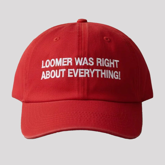 2025 Laura Loomer Loomer Was Right About Everything Hat theclothingtribe