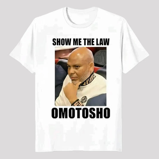 2025 Show Me The Law Omotosho Meme Shirt   theclothingtribe