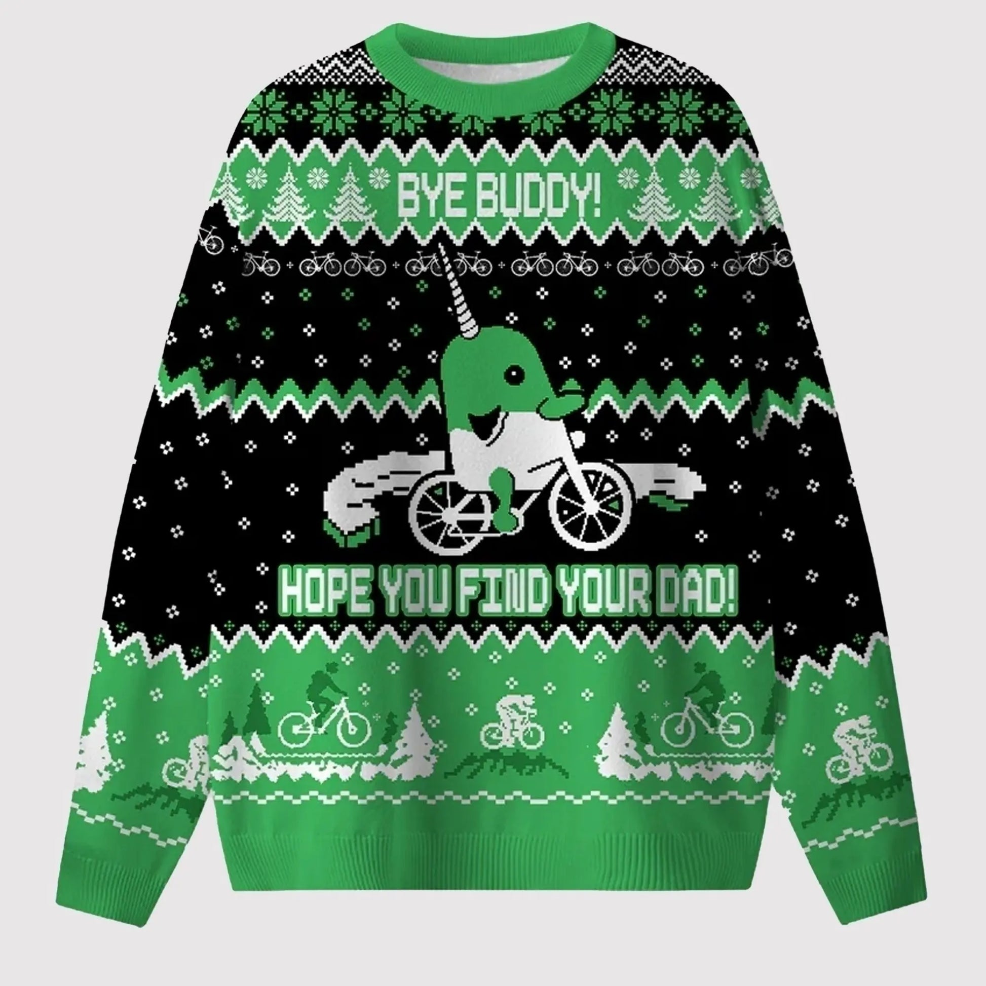 2025 Narwhal Bye Buddy Hope You Find Your Dad Ugly Sweater   theclothingtribe