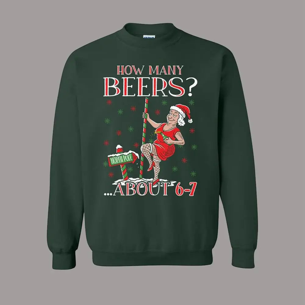 2026 How Many Beers About 6 7 Ugly Sweater theclothingtribe
