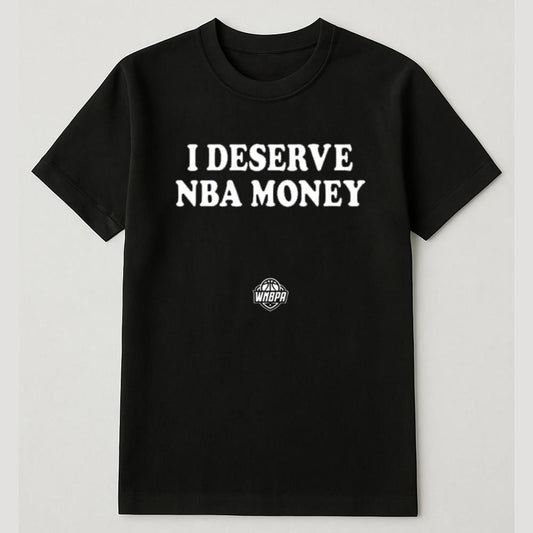 Caitlin Clark I Deserve Nba Money Shirt