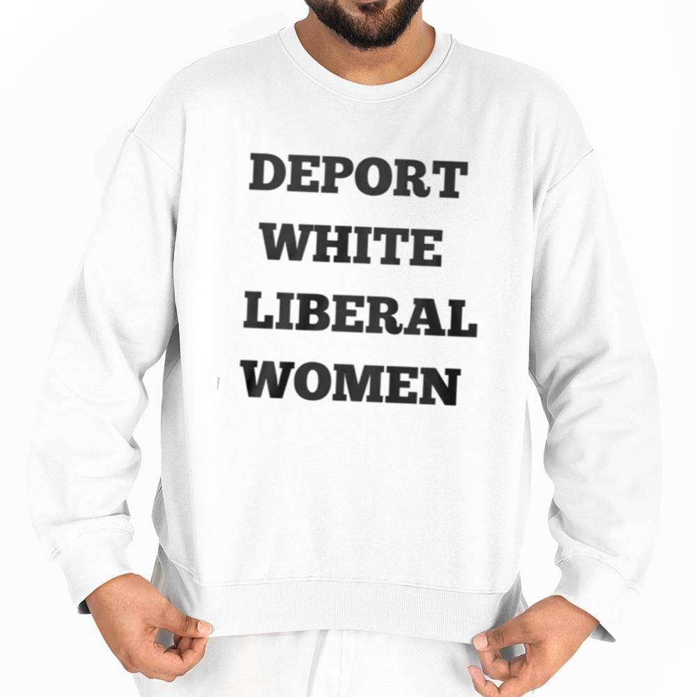 Deport White Liberal Women Shirt