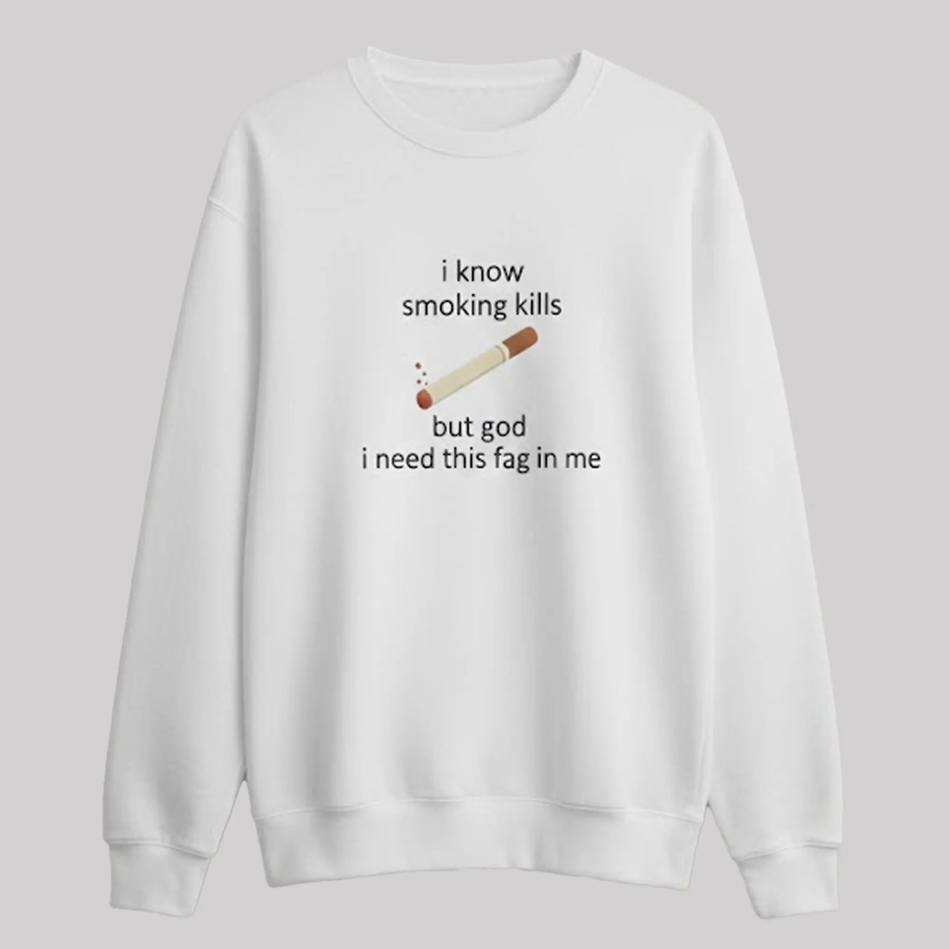I Know Smoking Kills But God I Need This Fag In Me Shirt   theclothingtribe