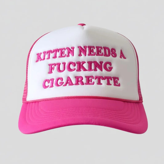 Kitten Needs A Fucking Cigarette Hat   theclothingtribe