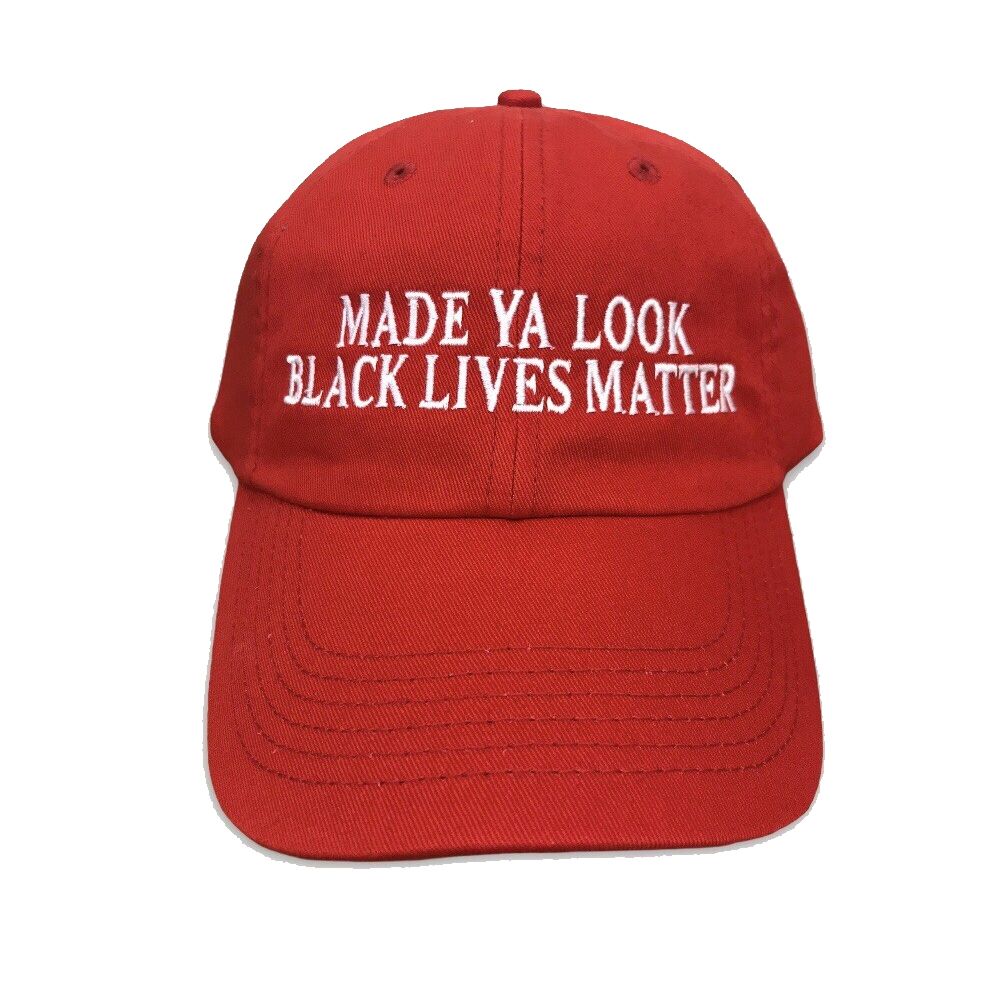 No Kings Made Ya Look Black Lives Matter Hat