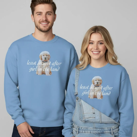 Mccallmirabela Least Sought After Girl In The Land Sweatshirt