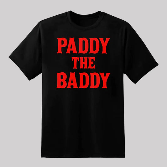 Robbie Fox Paddy The Baddy Shirt