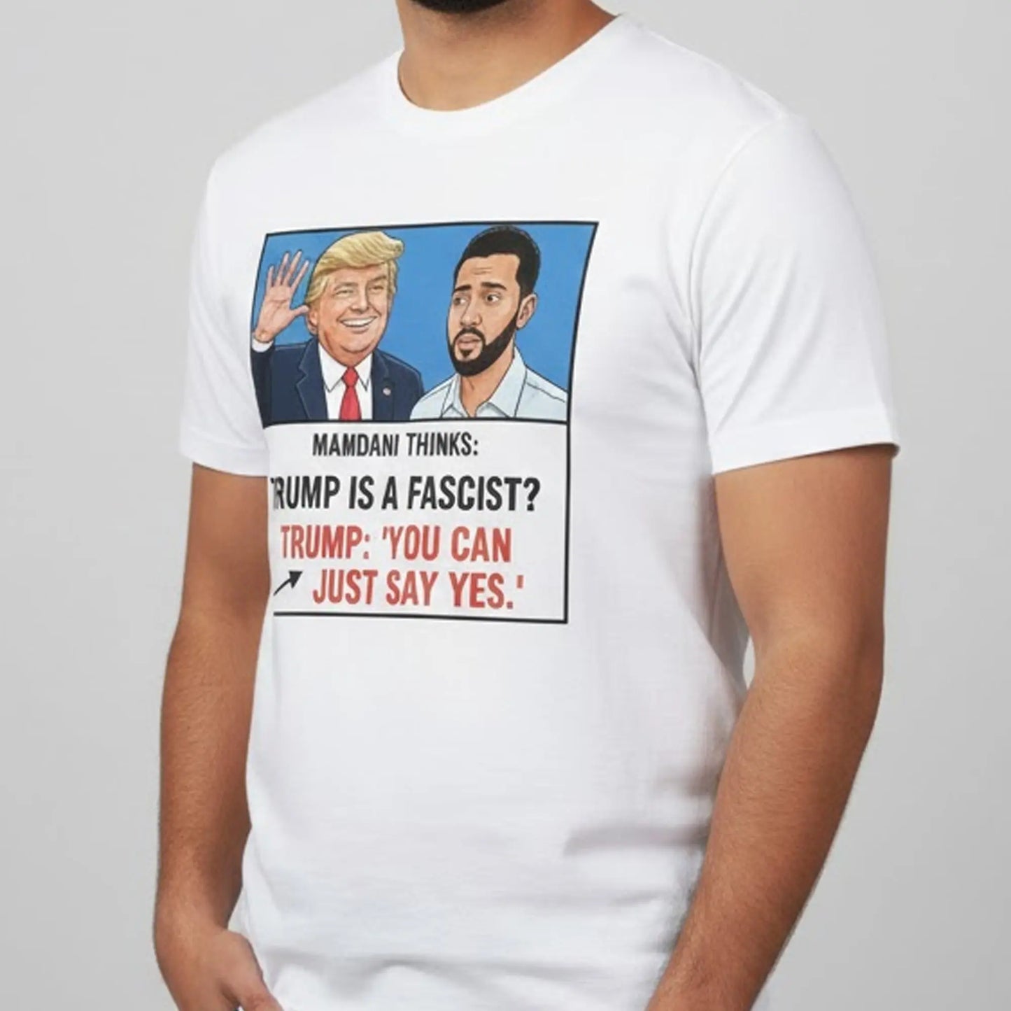 Trump Mamdani You Can Just Say Yes Meme Shirt theclothingtribe